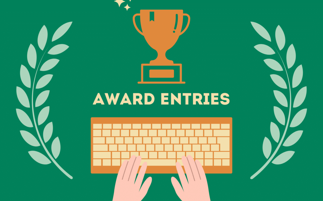 The Ultimate Guide to Writing Award Entries