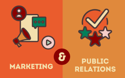 Marketing and Public Relations -Why Your Business Can’t Afford to Choose Just One